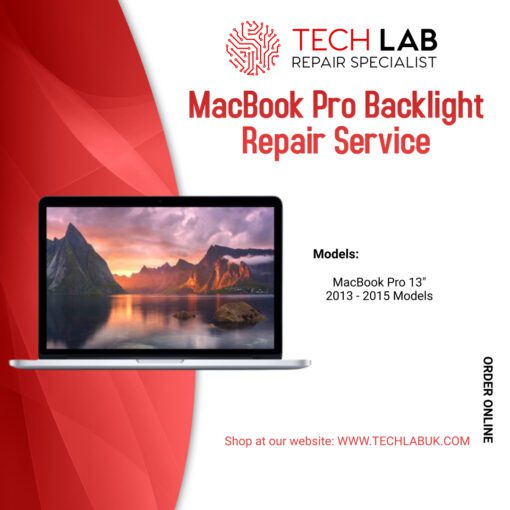 MacBook Pro 13" 2013 - 2015 Backlight Repair Service